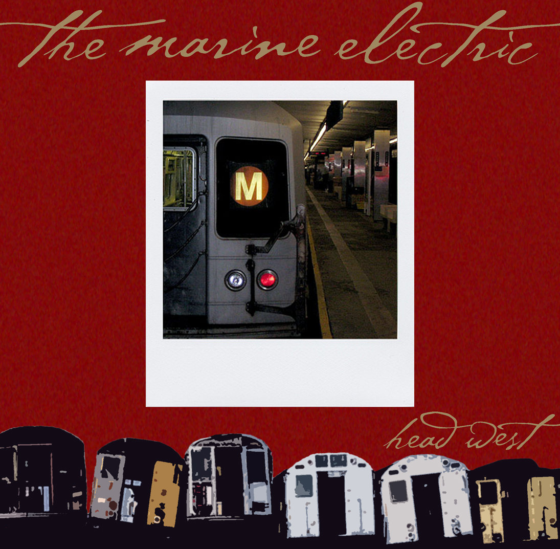 The Marine Electric: Head West 7"